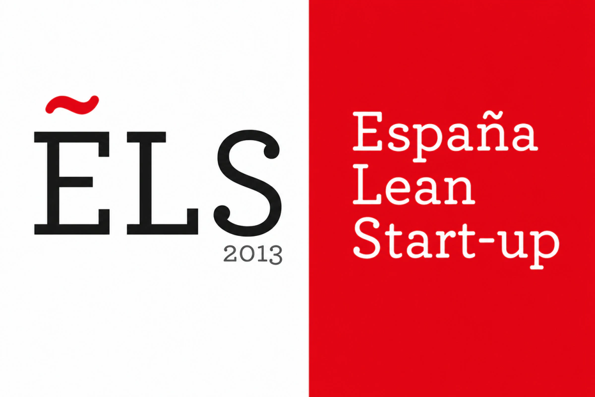 España Lean Startup 2013 – Estado del arte del emprendimiento